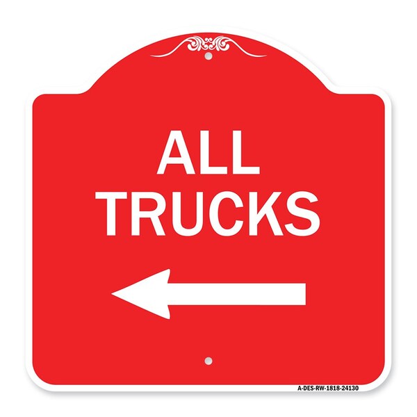 Signmission Driveway Sign All Trucks W/ Left Arrow, Red & White Aluminum Sign, 18" x 18", RW-1818-24130 A-DES-RW-1818-24130 - main